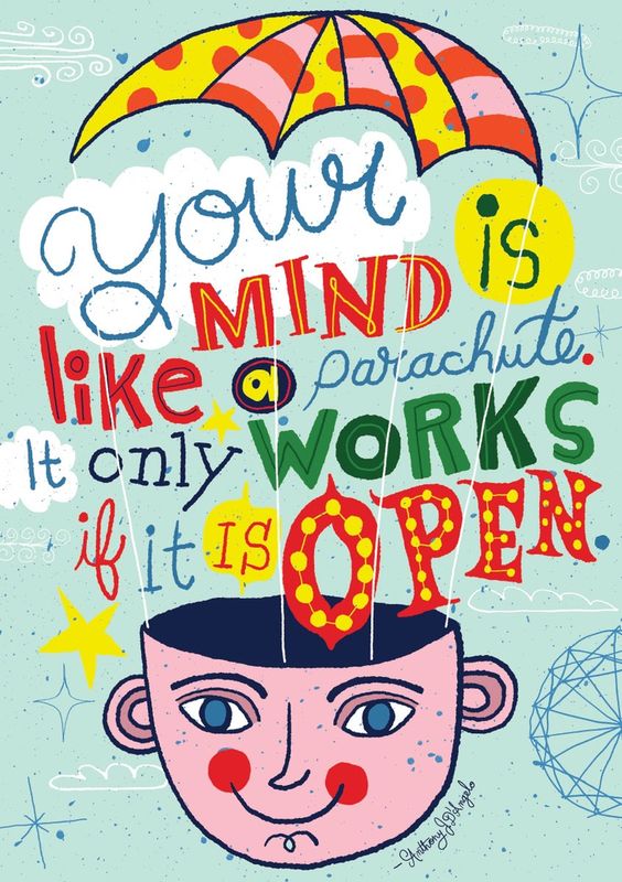 your mind is like a parachute